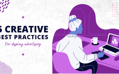 5 Creative Best Practices for Display Advertising.